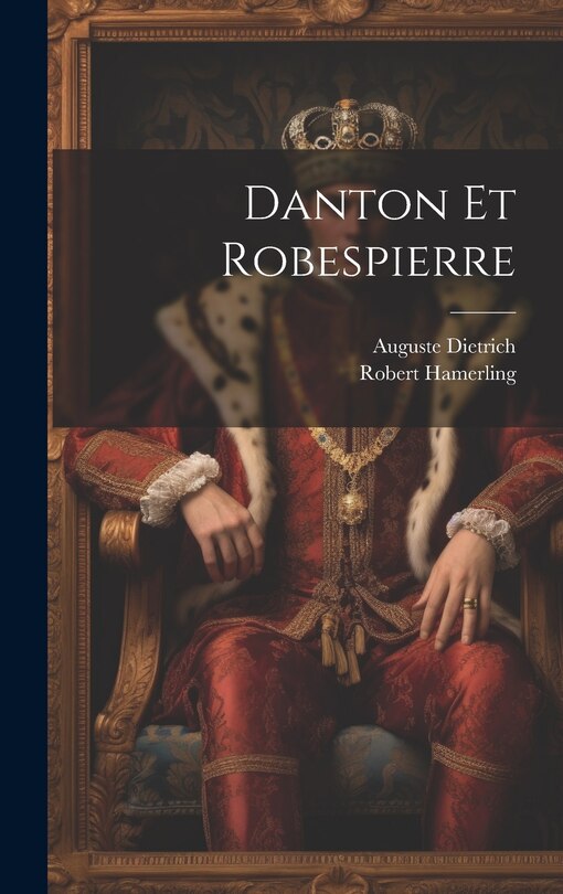 Front cover_Danton Et Robespierre