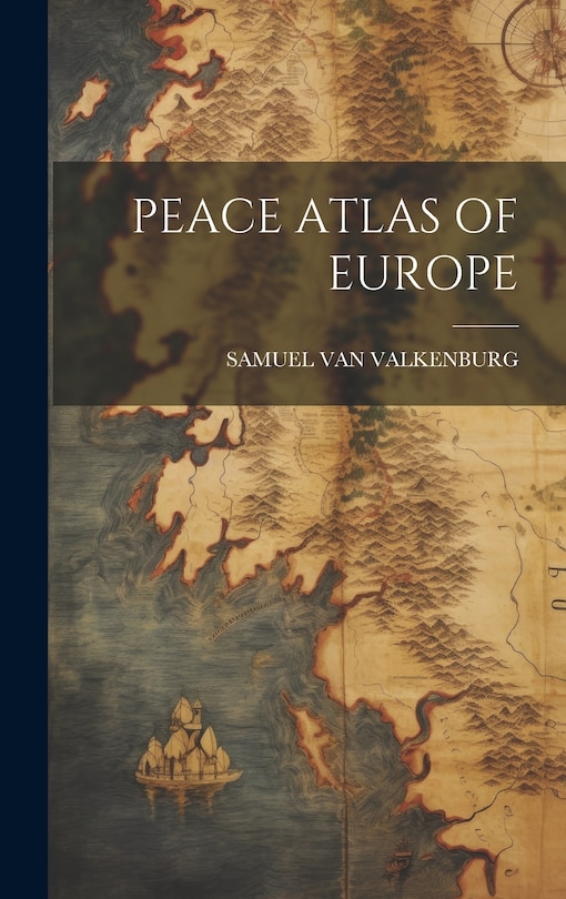 Couverture_Peace Atlas of Europe