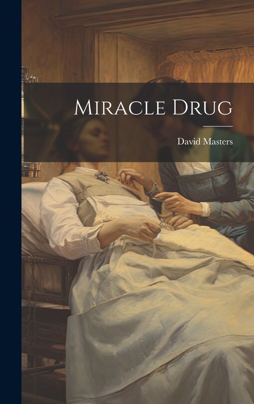 Front cover_Miracle Drug