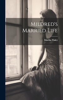 Front cover_Mildred's Married Life