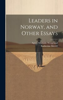 Couverture_Leaders in Norway, and Other Essays
