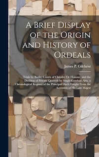 Front cover_A Brief Display of the Origin and History of Ordeals