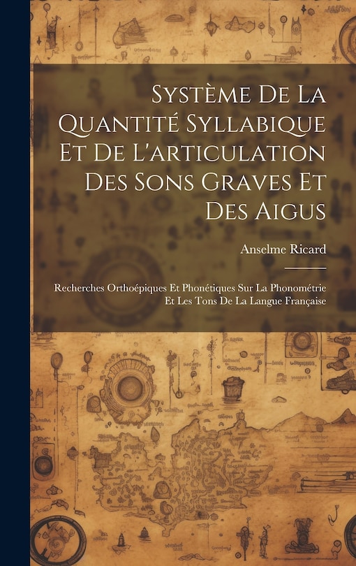 Front cover_Système De La Quantité Syllabique Et De L'articulation Des Sons Graves Et Des Aigus