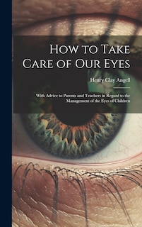Couverture_How to Take Care of Our Eyes