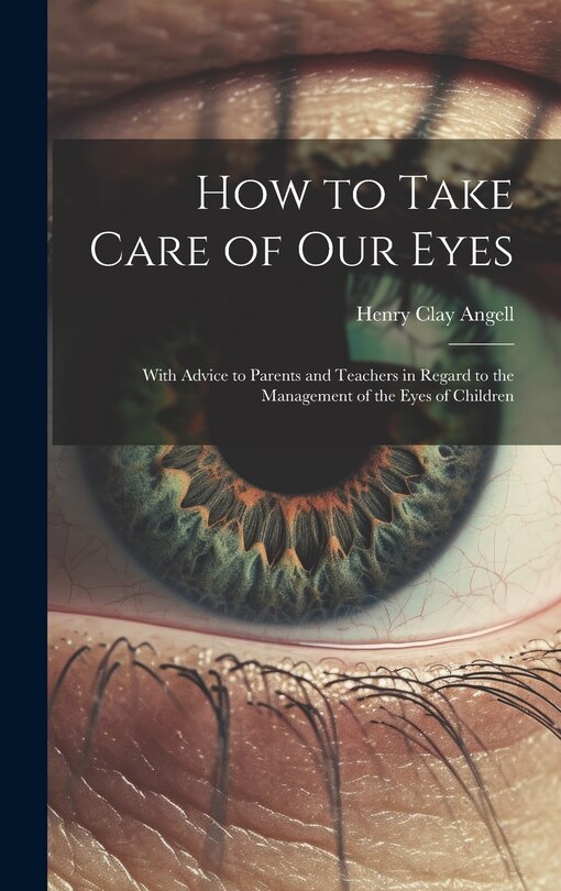 Couverture_How to Take Care of Our Eyes