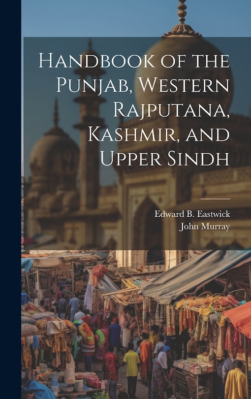 Front cover_Handbook of the Punjab, Western Rajputana, Kashmir, and Upper Sindh