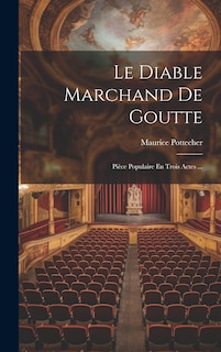 Front cover_Le Diable Marchand De Goutte