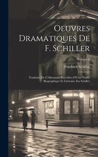 Couverture_Oeuvres Dramatiques De F. Schiller