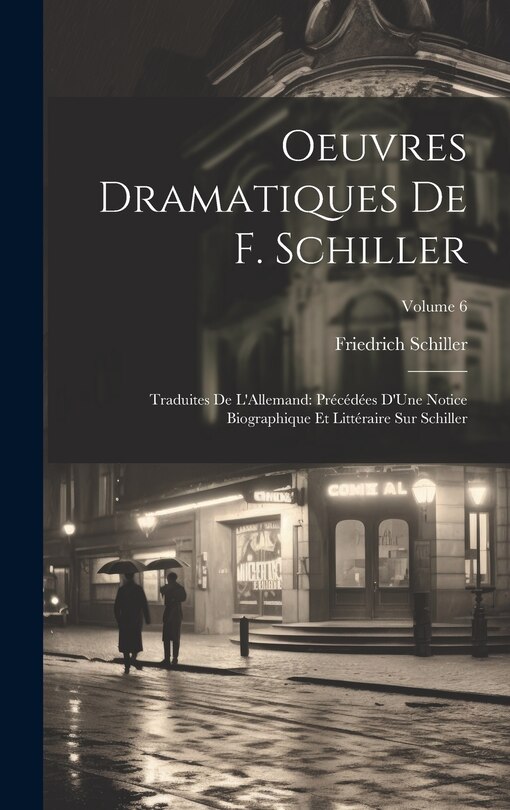 Couverture_Oeuvres Dramatiques De F. Schiller