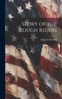 Front cover_Story of the Rough Riders