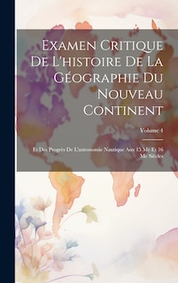 Front cover_Examen Critique De L'histoire De La Géographie Du Nouveau Continent