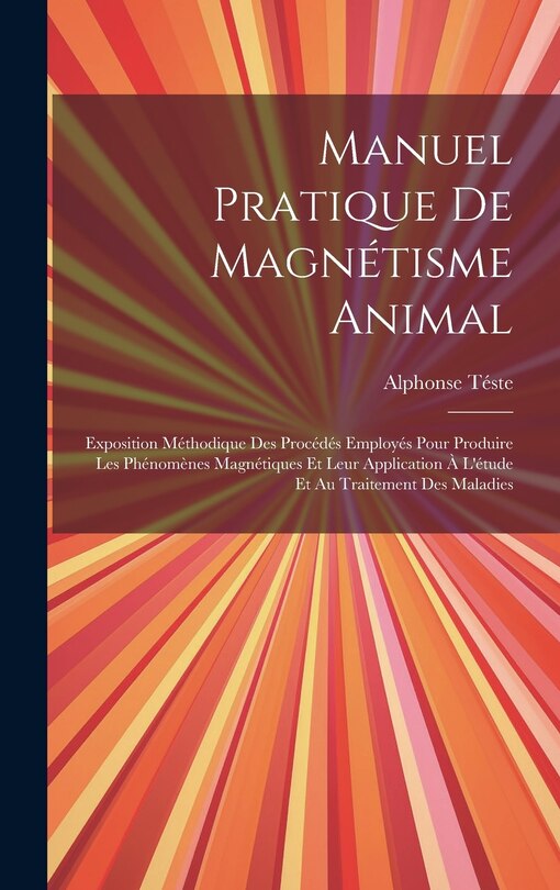 Front cover_Manuel Pratique De Magnétisme Animal