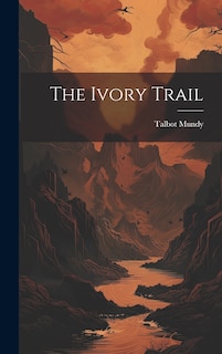 Couverture_The Ivory Trail