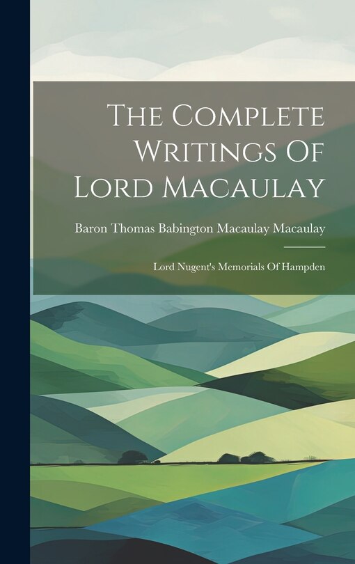 Couverture_The Complete Writings Of Lord Macaulay
