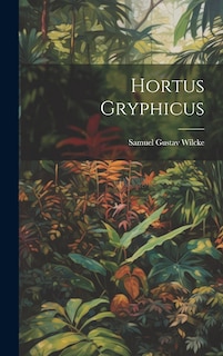 Couverture_Hortus Gryphicus