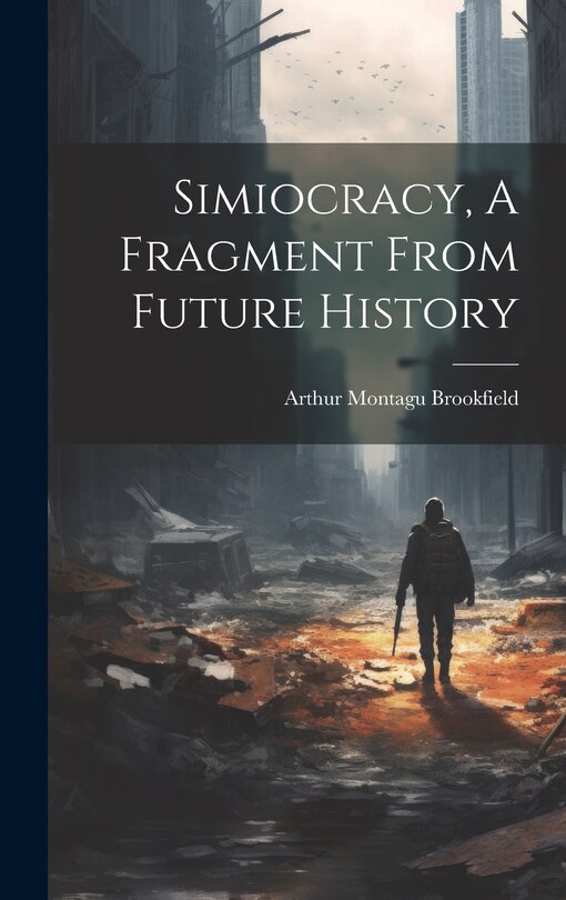 Couverture_Simiocracy, A Fragment From Future History