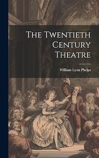 Front cover_The Twentieth Century Theatre