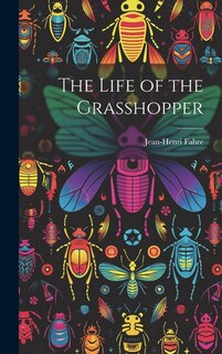 Couverture_The Life of the Grasshopper