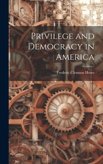 Front cover_Privilege and Democracy in America