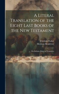 Couverture_A Literal Translation of the Eight Last Books of the New Testament