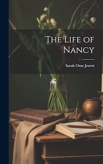 Front cover_The Life of Nancy