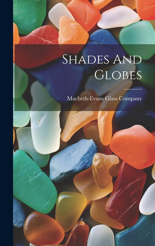 Couverture_Shades And Globes