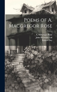 Front cover_Poems of A. Macgregor Rose