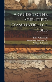 Front cover_A Guide to the Scientific Examination of Soils