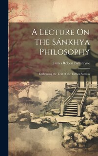 Front cover_A Lecture On the Sánkhya Philosophy