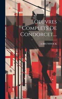 Couverture_Oeuvres Complets De Condorcet....