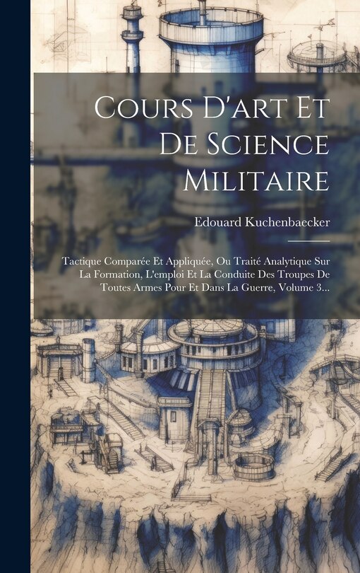 Couverture_Cours D'art Et De Science Militaire