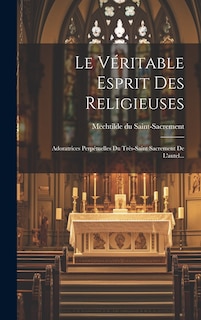 Couverture_Le Véritable Esprit Des Religieuses