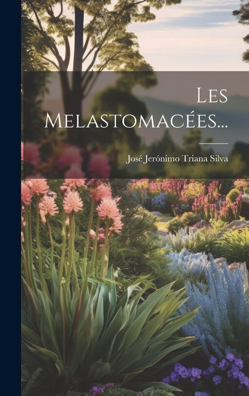 Front cover_Les Melastomacées...