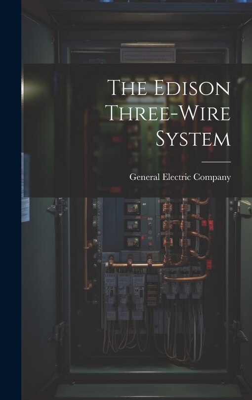 Front cover_The Edison Three-wire System