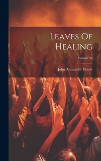 Front cover_Leaves Of Healing; Volume 33
