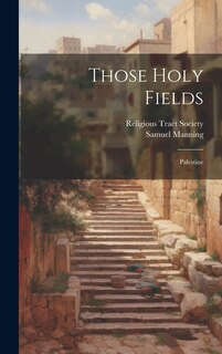 Front cover_Those Holy Fields