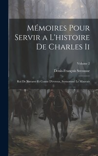 Front cover_Mémoires Pour Servir a L'histoire De Charles Ii