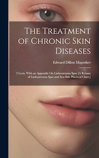 Couverture_The Treatment of Chronic Skin Diseases