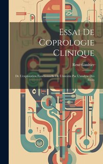 Couverture_Essai De Coprologie Clinique
