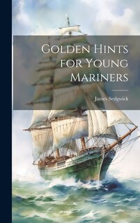 Front cover_Golden Hints for Young Mariners