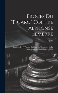 Front cover_Procès Du Figaro Contre Alphonse Lemerre