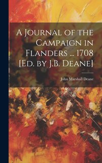 Couverture_A Journal of the Campaign in Flanders ... 1708 [Ed. by J.B. Deane]