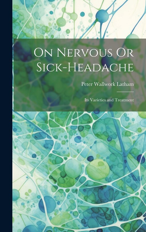 Front cover_On Nervous Or Sick-Headache