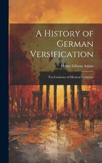 Front cover_A History of German Versification