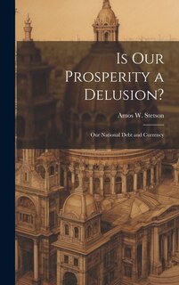 Couverture_Is our Prosperity a Delusion?