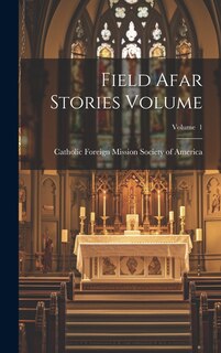 Couverture_Field Afar Stories Volume; Volume 1