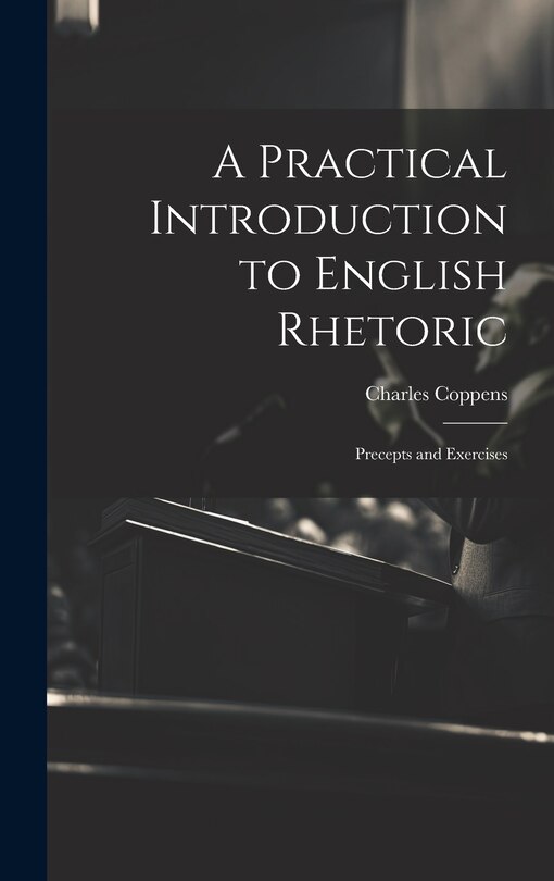 Front cover_A Practical Introduction to English Rhetoric