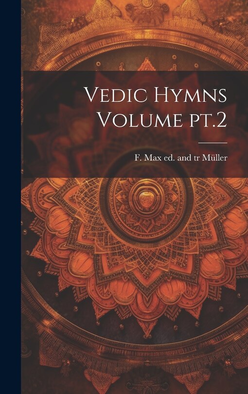 Front cover_Vedic Hymns Volume pt.2