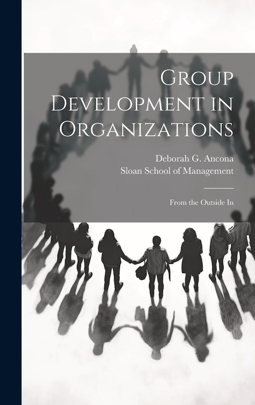 Front cover_Group Development in Organizations