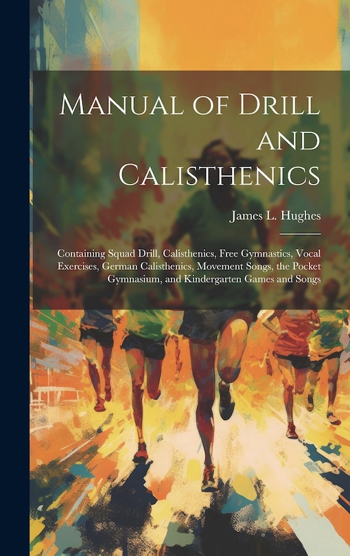 Couverture_Manual of Drill and Calisthenics [microform]